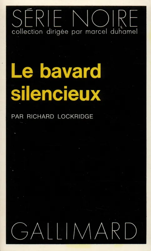 Livres Polar Policier et Romans d'espionnage Le bavard silencieux Richard Lockridge