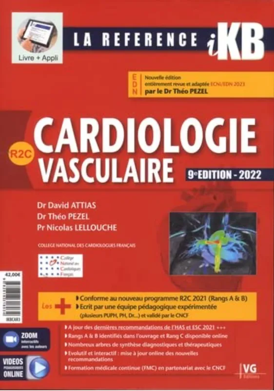 Livres Santé et Médecine Médecine Généralités Livre, Cardiologie vasculaire Nicolas Lellouche, David Attias, Théo Pezel
