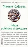 L'islam politique et croyance, politique et croyance