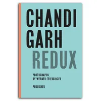 Chandigarh Redux /anglais