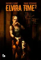Elvira Time, 2, Jail Time