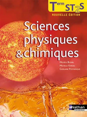 Sciences physiques et chimiques - Tle ST2S Livre de l'élève