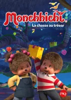 1, Monchhichi - tome 01 La chasse au trésor