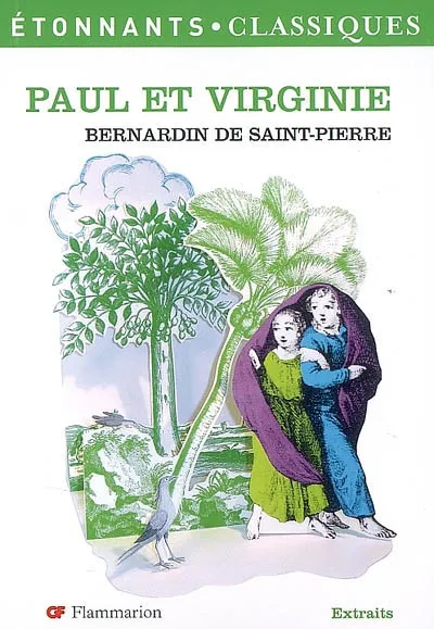 Paul et Virginie Henri Bernardin de Saint-Pierre