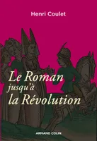 1, Le roman jusqu'a la revolution