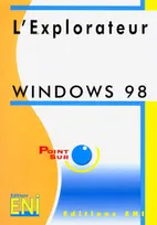 L'explorateur Windows 98
