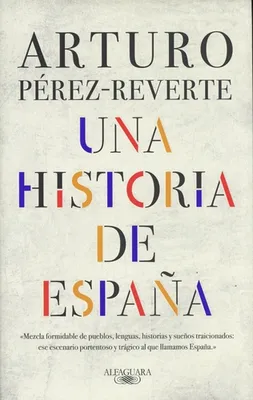UNA HISTORIA DE ESPANA