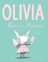 Olivia, reine des princesses