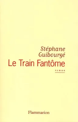 Le Train fantôme, roman