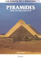 Pyramides guide des meilleurs sites