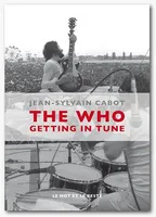 The Who / getting in tune