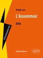 Zola, L’Assommoir