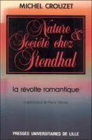 Nature et Société chez Stendhal, La révolte romantique