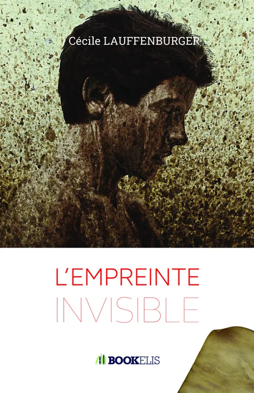 L'empreinte invisible, Roman Cécile LAUFFENBURGER