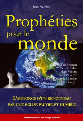 Prophéties pour le monde - L72