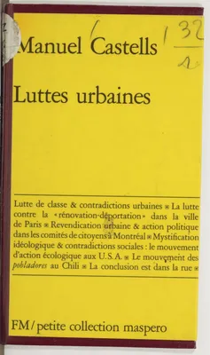 Luttes urbaines et pouvoir politique - Petite collection maspero n°149.