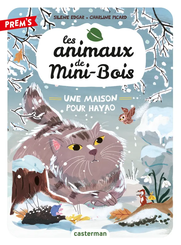 Livres Jeunesse de 6 à 12 ans Premières lectures Les animaux de Mini-Bois, Une maison pour Hayao Silène Edgar