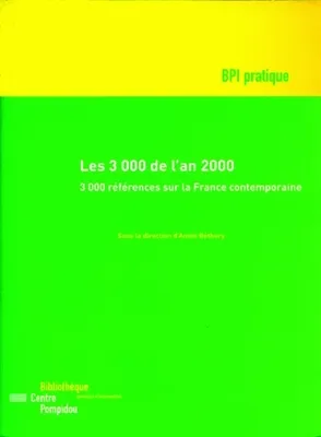 3000 de l'an 2000 (Les) (arrêt de commercialisation), 3000 références bibliographiques sur la France contemporaine