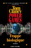 Power games., 4, Power games - tome 4, Frappe biologique