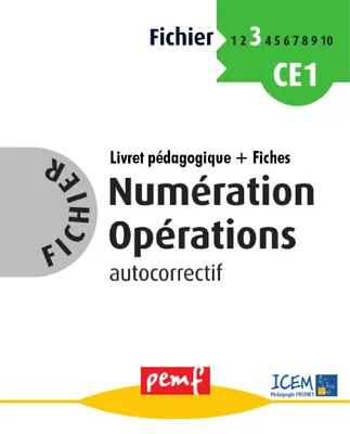 Fichier Numération Opérations 3 - pack enseignant (Livret Pédagogique + Fiches Elèves)