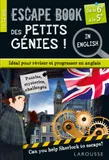 Escape book des petits génies in english de la 6e à la 5e