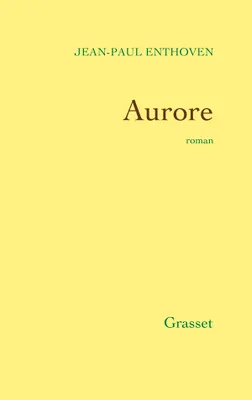 Aurore, roman