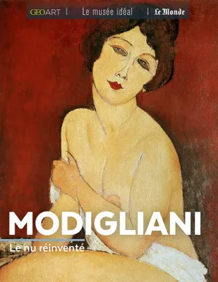 Modigliani, le nu réinventé