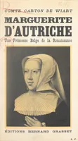 Marguerite d'Autriche, Une princesse belge de la Renaissance