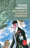 Les Carnets du Major Thompson, découverte de la France et des Français...