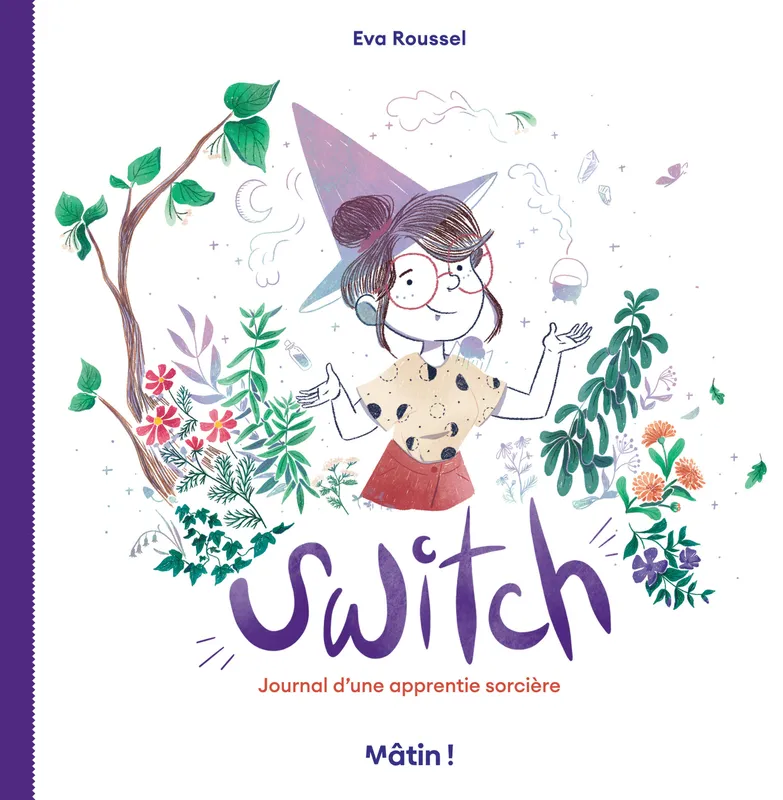 Switch - Journal d’une apprentie sorcière Eva Roussel