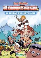 4, Les petits Rugbymen - poche tome 4 - Le tournoi des six vallées