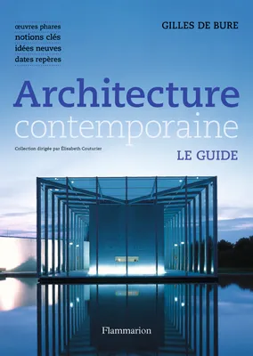 Architecture contemporaine, Le guide