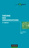 Théorie des organisations - 3ème édition
