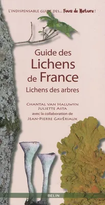 Guide des lichens de France / lichens des arbres, lichens des arbres