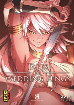 3, Tales of wedding rings - Tome 3