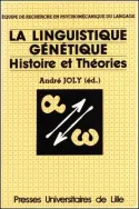 La linguistique génétique, Histoire et théories