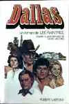 Dallas, roman d'après la série télévisée de David Jacobs