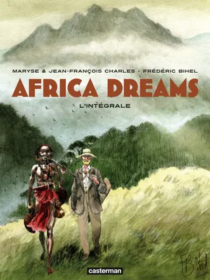 Africa dreams (L'Intégrale)