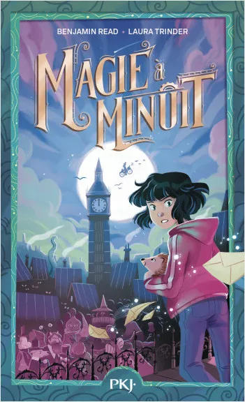 Livres Jeunesse de 6 à 12 ans Premières lectures Magie à Minuit - Tome 1 Laura Trinder, Benjamin Read