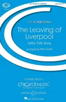The Leaving of Liverpool, Celtic Folk Song. Choir (SSA) and piano. Partition de chœur.
