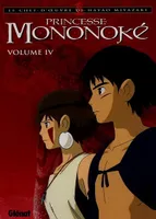 Vol. 4, Princesse Mononoké - Tome 04