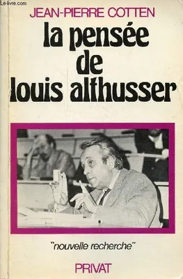 La pensée de Louis Althusser - Collection 