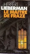 Le Maître de Frazé, roman