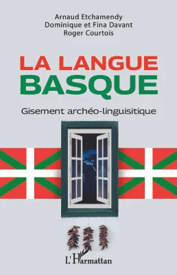 La langue basque, Gisement archéo-linguistique