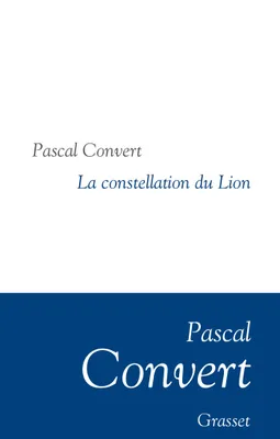 La Constellation du Lion, Collection littéraire dirigée par Martine Saada