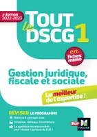 1, Tout le DSCG 1 - Gestion juridique fiscale et sociale - Révision et entraînement 2022-2023, Gestion juridique fiscale et sociale
