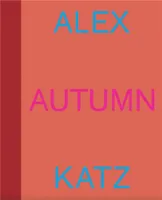 Alex Katz Autumn /anglais