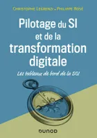 Pilotage du SI et de la transformation digitale - 4e éd. - Les tableaux de bord d, Les tableaux de bord de la DSI