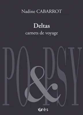 Deltas, Carnets de voyage