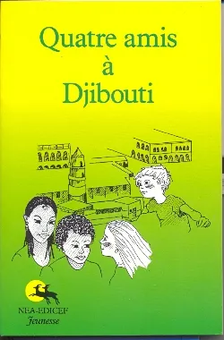 Quatre amis à Djibouti